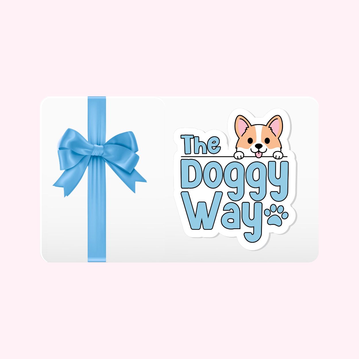 Doggy Way Gift Card