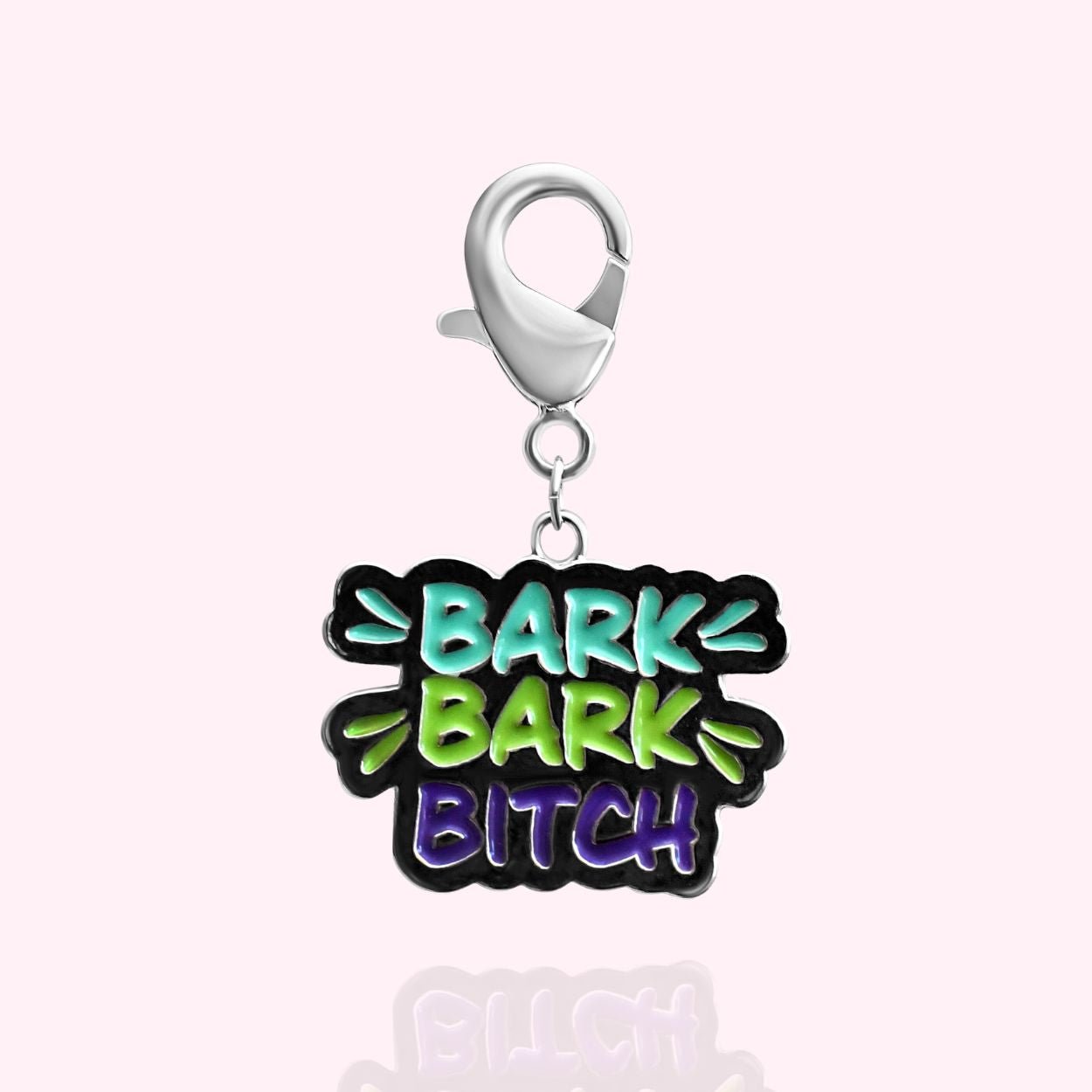 "Bark Bark Bitch" Dog Collar Charm - Silver - Doggy Style Pet Products