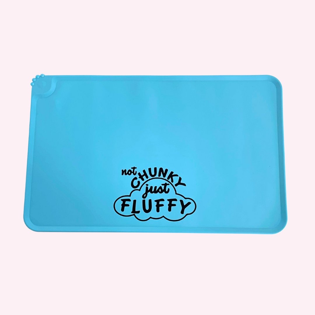 "Not Chunky Just Fluffy" Dog Feeding Mat Front Shot - Doggy Style Pet Accessories